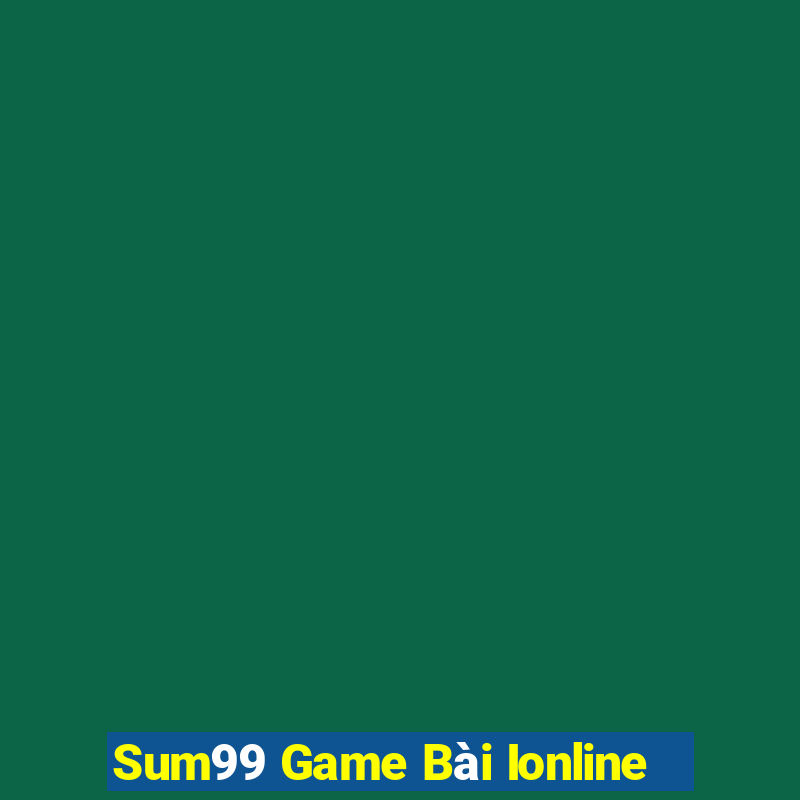 Sum99 Game Bài Ionline