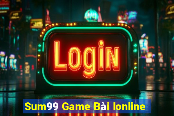 Sum99 Game Bài Ionline