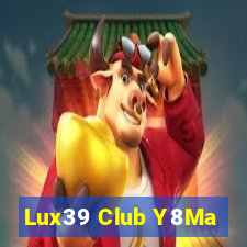 Lux39 Club Y8Ma