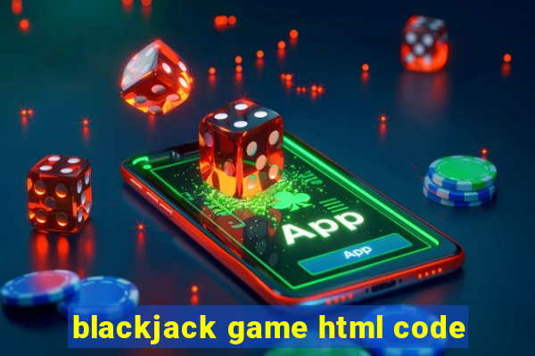 blackjack game html code