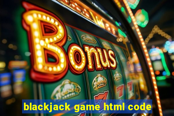 blackjack game html code