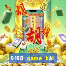 9198 game bài phiên bản Android