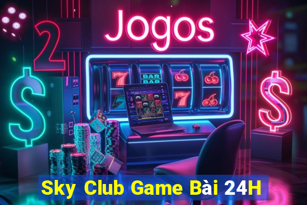 Sky Club Game Bài 24H