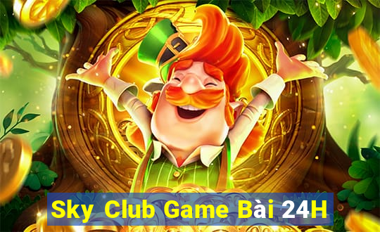 Sky Club Game Bài 24H