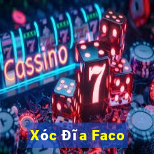 Xóc Đĩa Faco