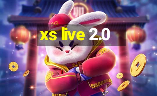 xs live 2.0