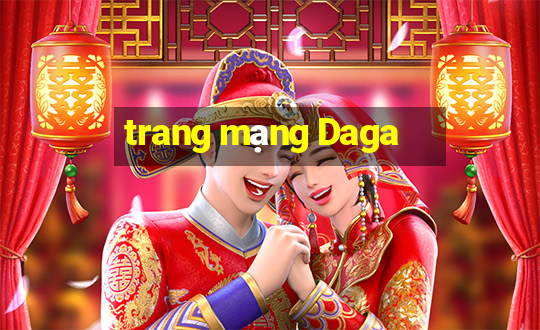 trang mạng Daga