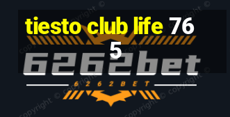 tiesto club life 765