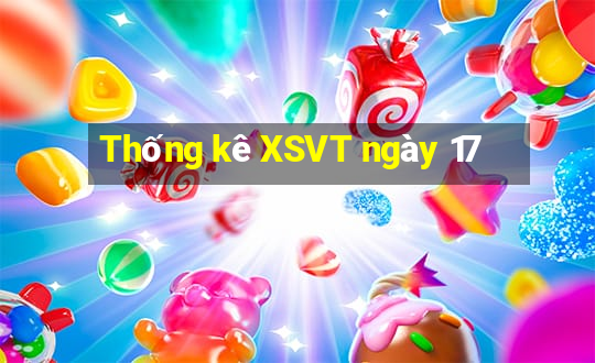 Thống kê XSVT ngày 17