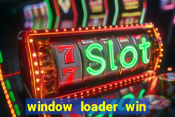 window loader win 7 64bit