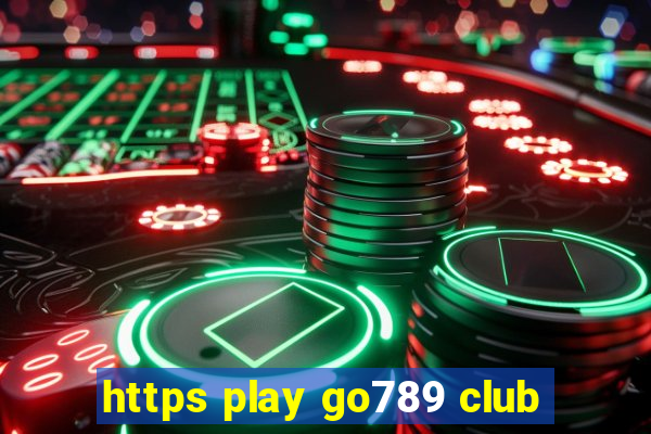 https play go789 club