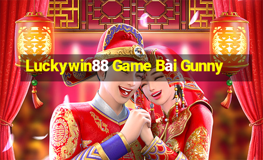 Luckywin88 Game Bài Gunny