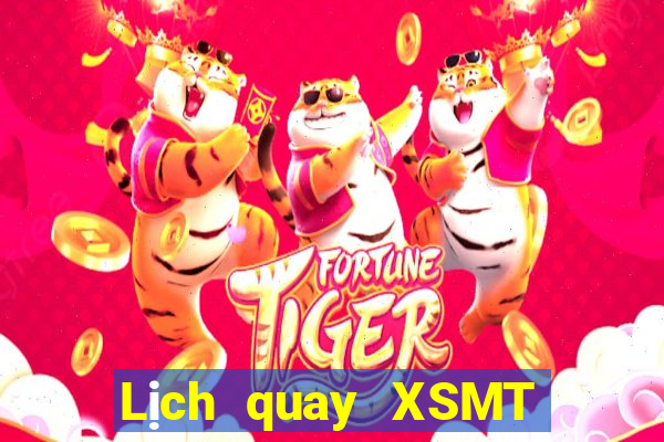 Lịch quay XSMT Thứ 6