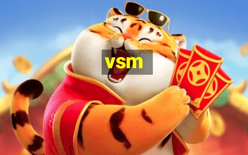 vsm