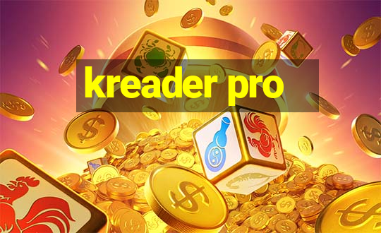 kreader pro