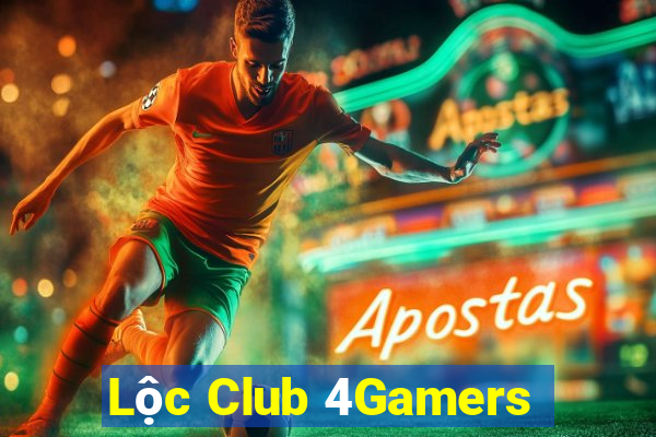 Lộc Club 4Gamers