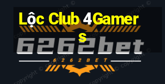 Lộc Club 4Gamers