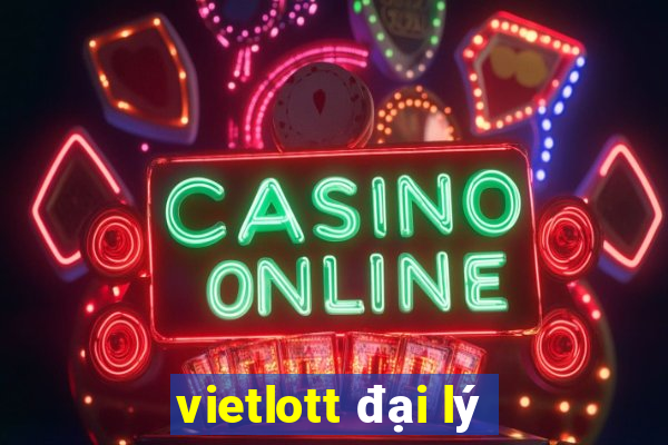 vietlott đại lý