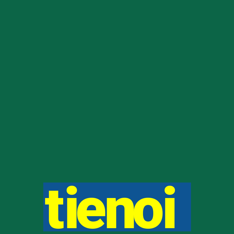 tienoi