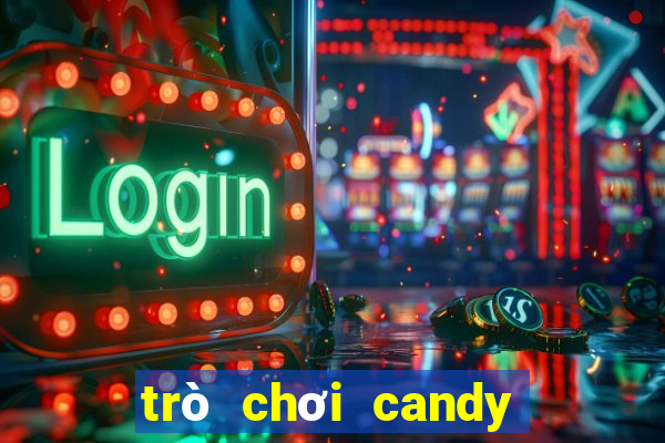 trò chơi candy crush soda