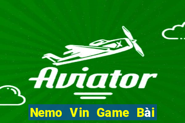 Nemo Vin Game Bài Ma Thuật