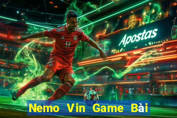 Nemo Vin Game Bài Ma Thuật