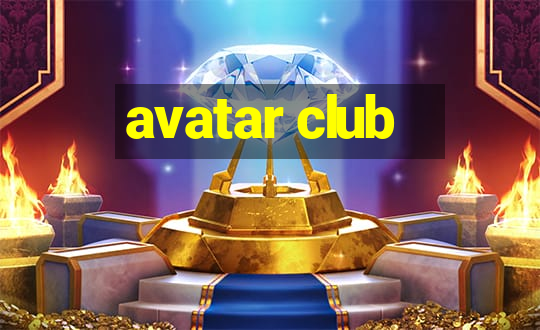 avatar club