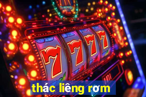 thác liêng rơm