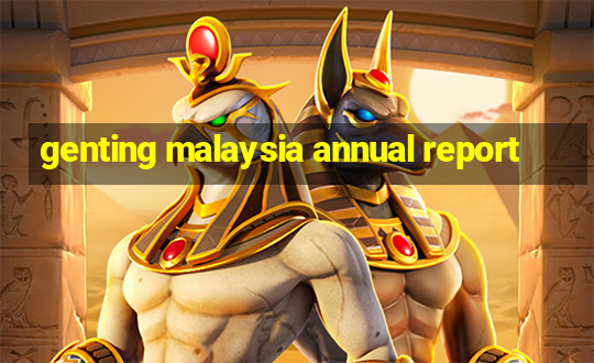 genting malaysia annual report