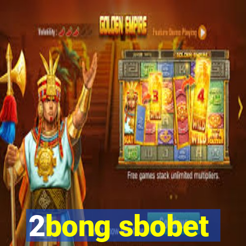 2bong sbobet