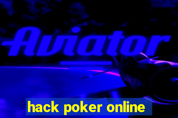 hack poker online