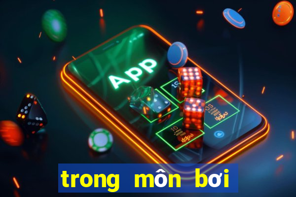 trong môn bơi có mấy kiểu bơi