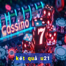 kết quả u21 châu âu