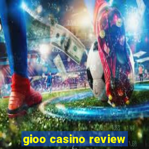 gioo casino review