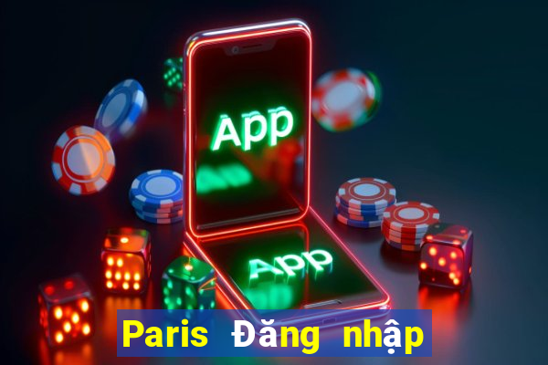 Paris Đăng nhập trực tuyến