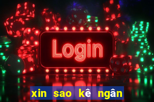 xin sao kê ngân hàng vietcombank