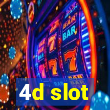 4d slot