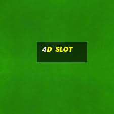 4d slot