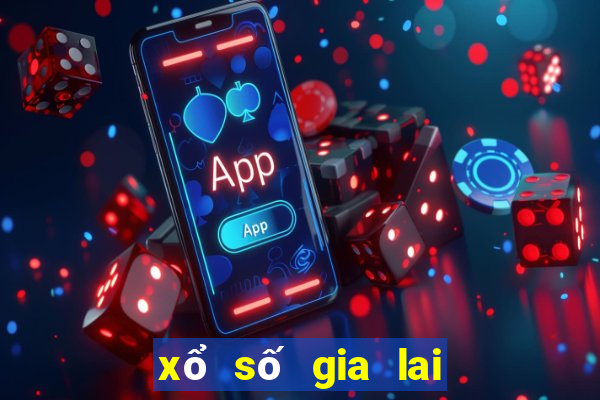 xổ số gia lai 10 ngày