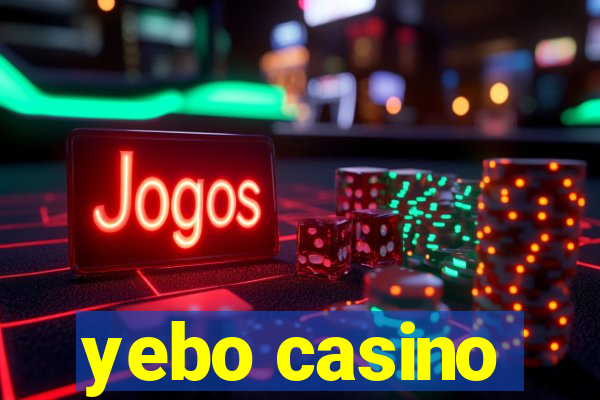 yebo casino