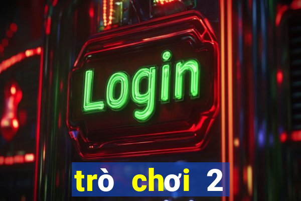 trò chơi 2 người đánh nhau