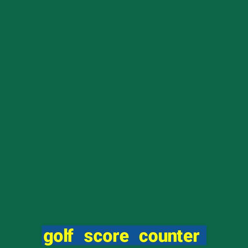 golf score counter with watch