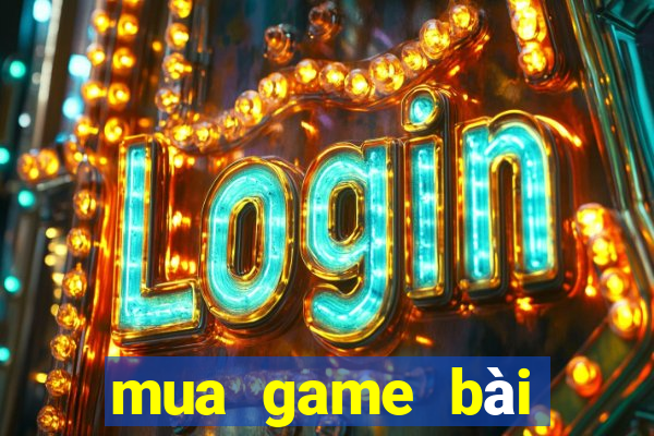 mua game bài đổi thưởng