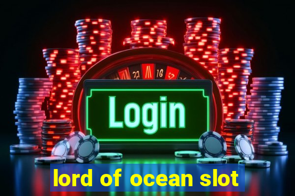 lord of ocean slot