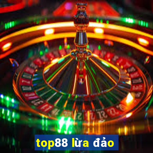 top88 lừa đảo