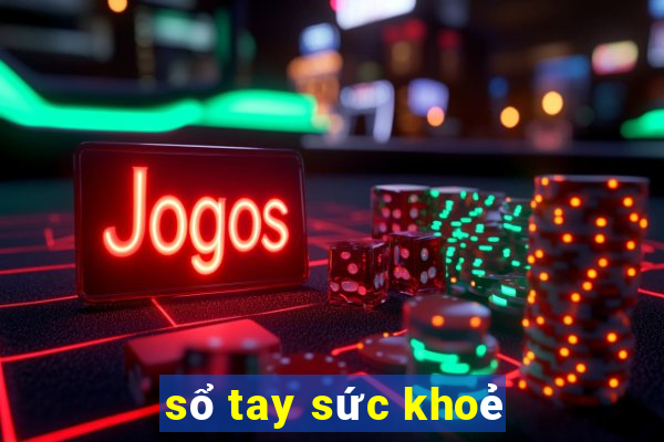 sổ tay sức khoẻ