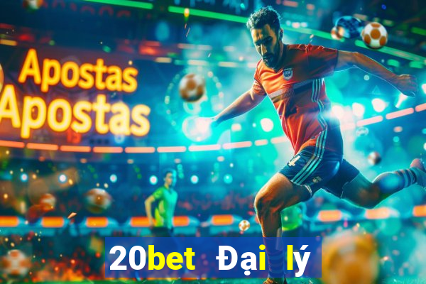 20bet Đại lý Genesis đại phát