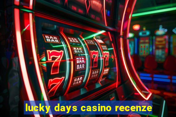 lucky days casino recenze