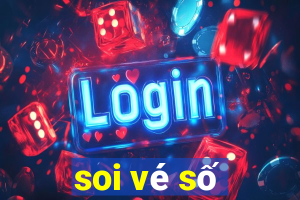 soi vé số