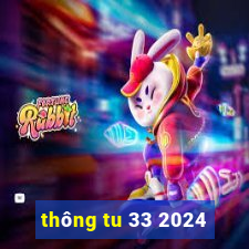 thông tu 33 2024